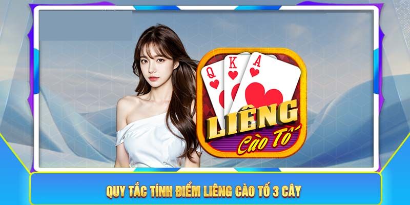 Cách tính điểm liêng cào tố 3 cây King88