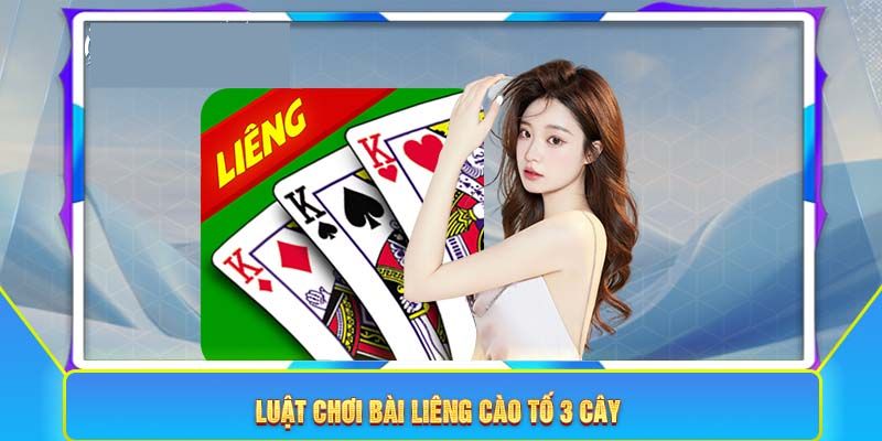 Luật chơi liêng cào tố 3 cây King88 chi tiết